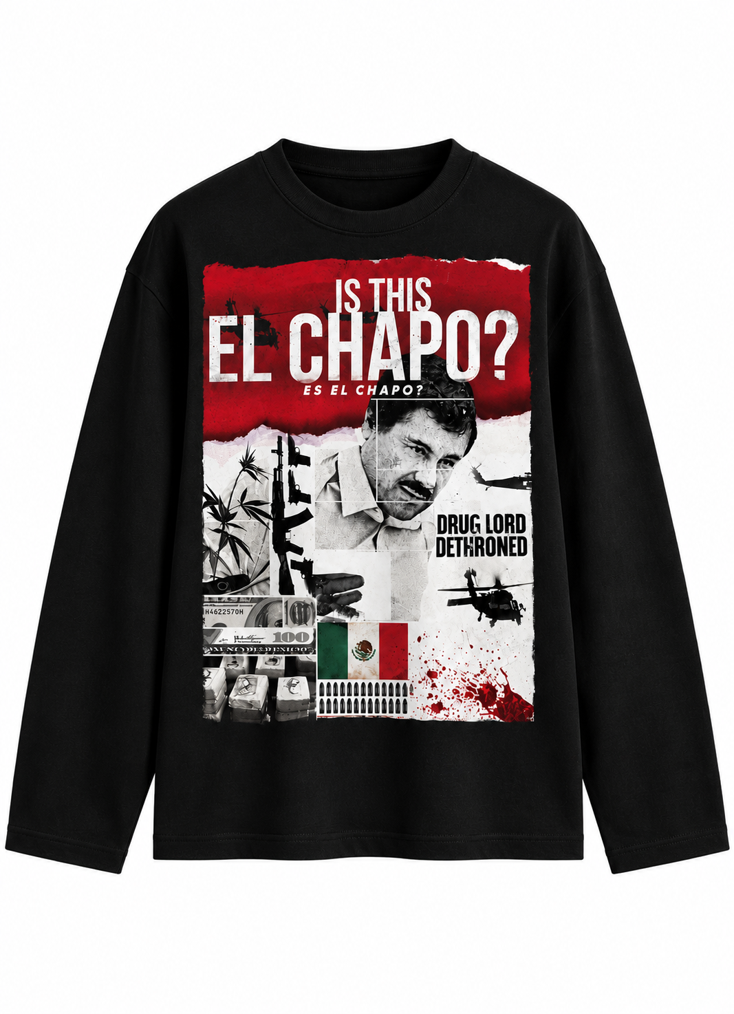 El Chapo Graphic Long-Sleeve Shirt